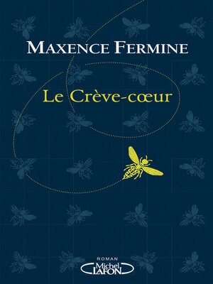 cover image of Le Crève-coeur